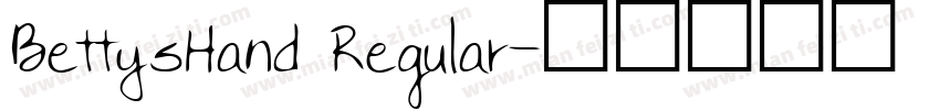 BettysHand Regular字体转换